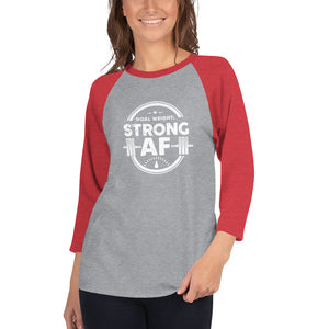 Women's Strong AF - 3/4 sleeve raglan shirt